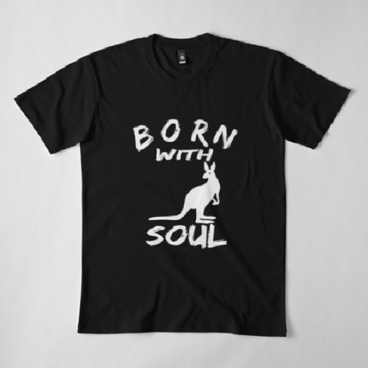 "BORN WITH KANGAROO SOUL" T-SHIRT 