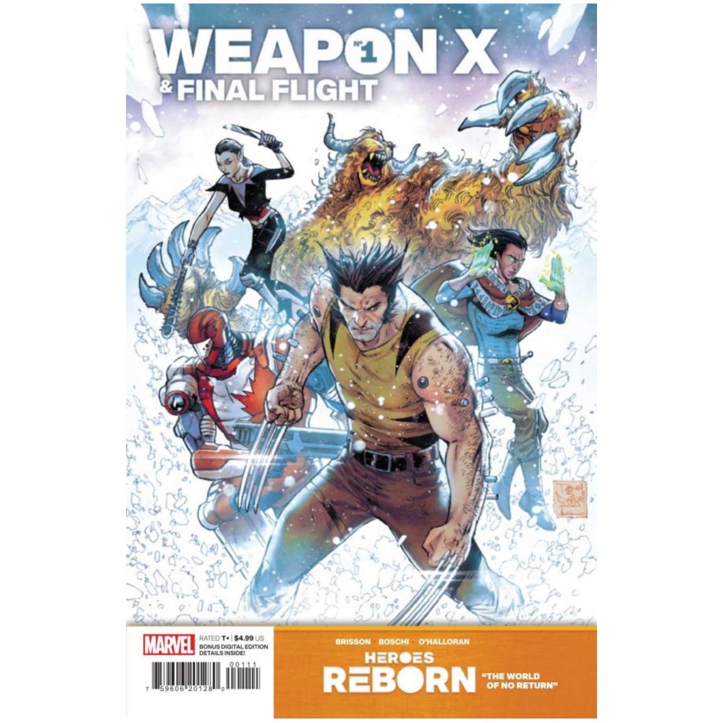 HEROES REBORN WEAPON X AND FINAL FLIGHT #1