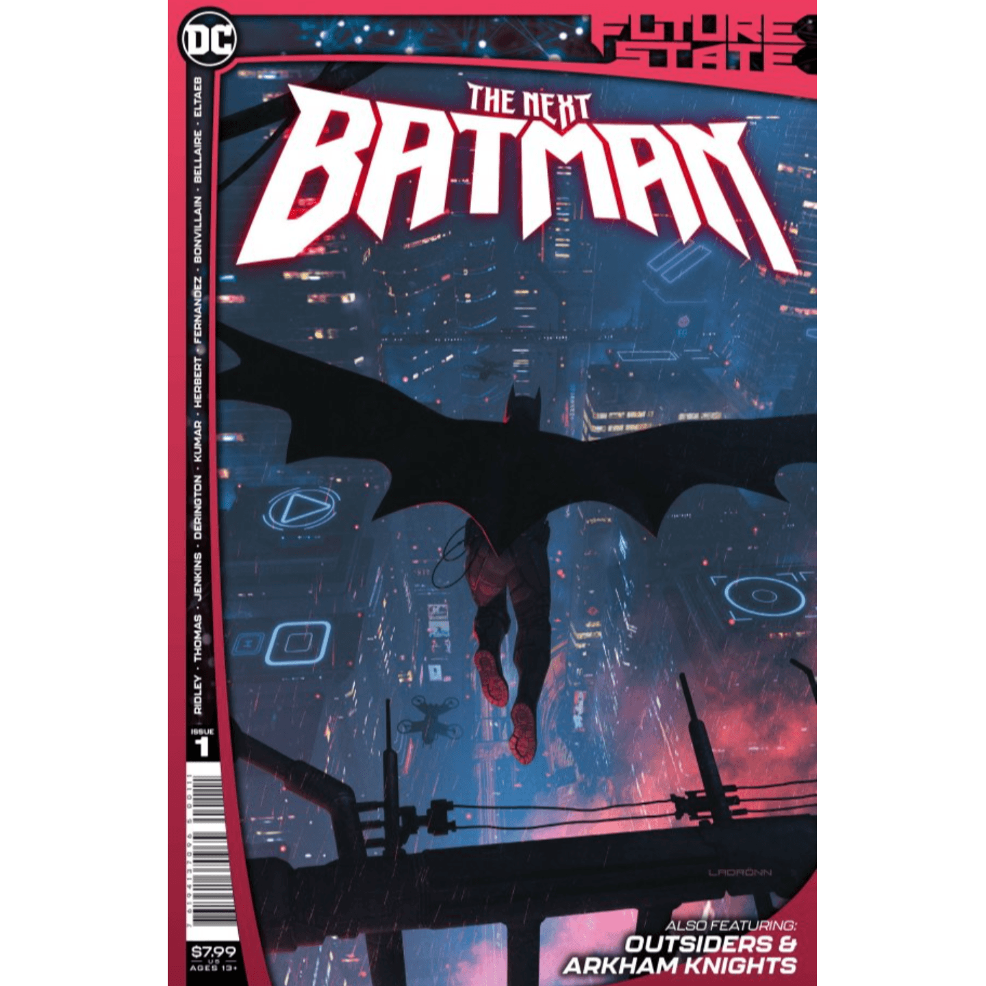 FUTURE STATE THE NEXT BATMAN #1 (OF 4) CVR A LADRONN