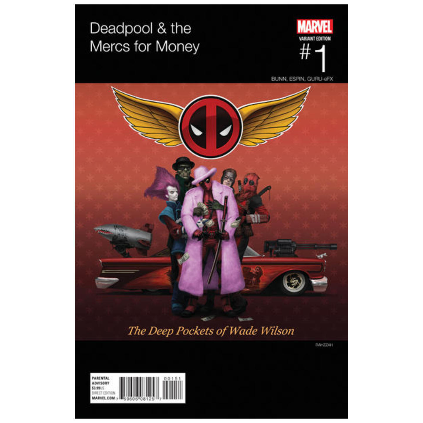 DEADPOOL & THE MERCS FOR MONEY 1 HIP HOP VARIANT