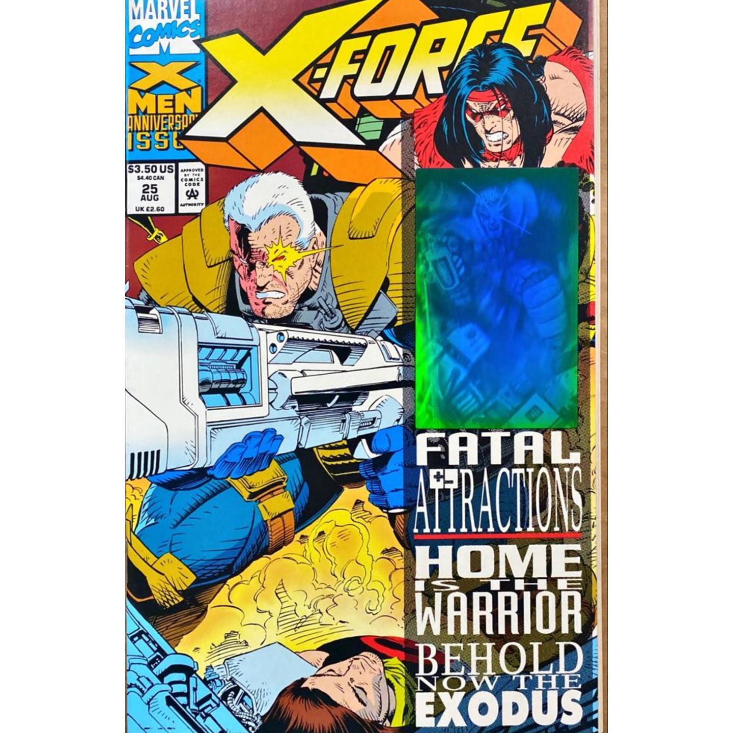 X-FORCE #25 By Nicieza & Capullo. Marvel 1993 Hologram Cover. Fatal Attractions