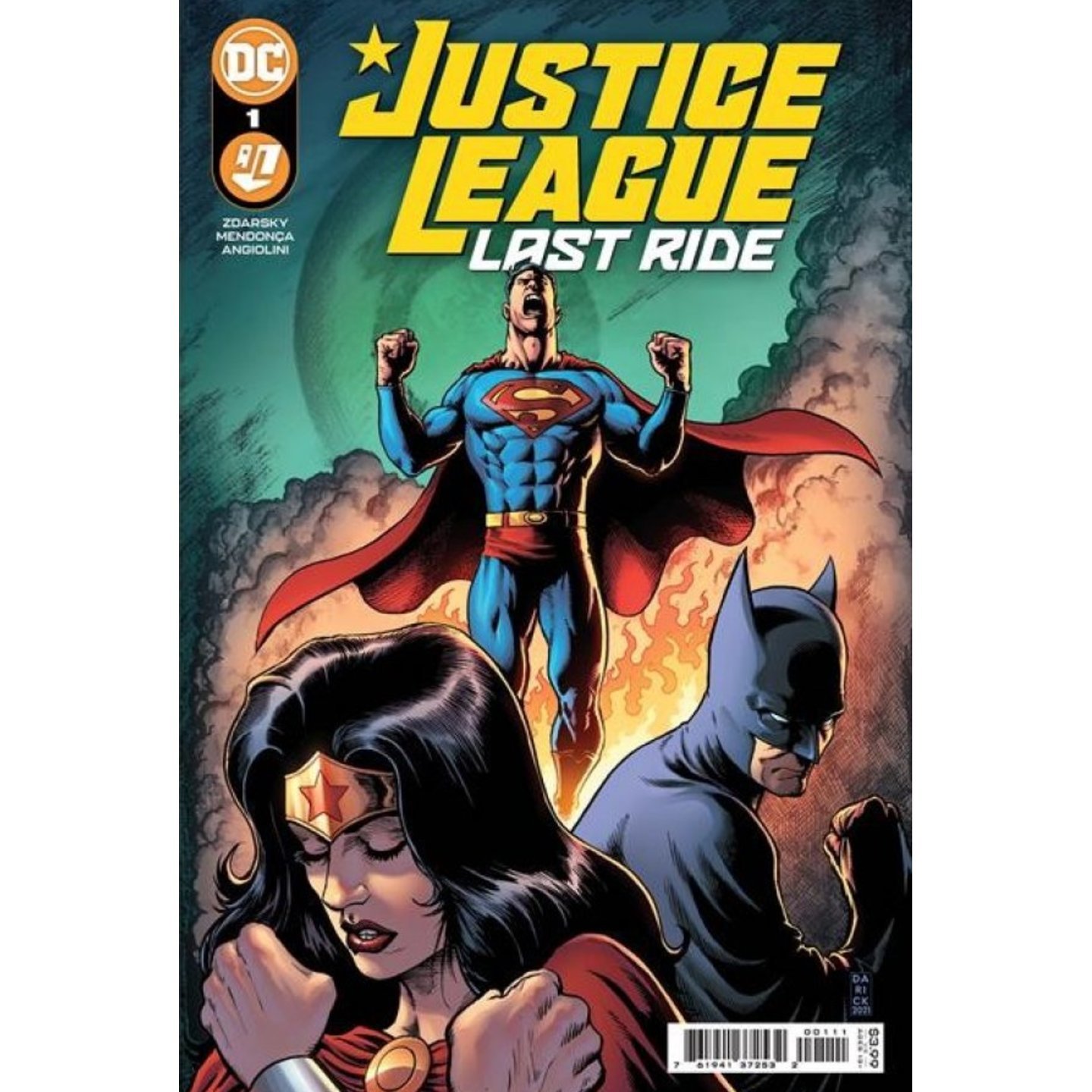 JUSTICE LEAGUE LAST RIDE #1 CVR A DARICK ROBERTSON