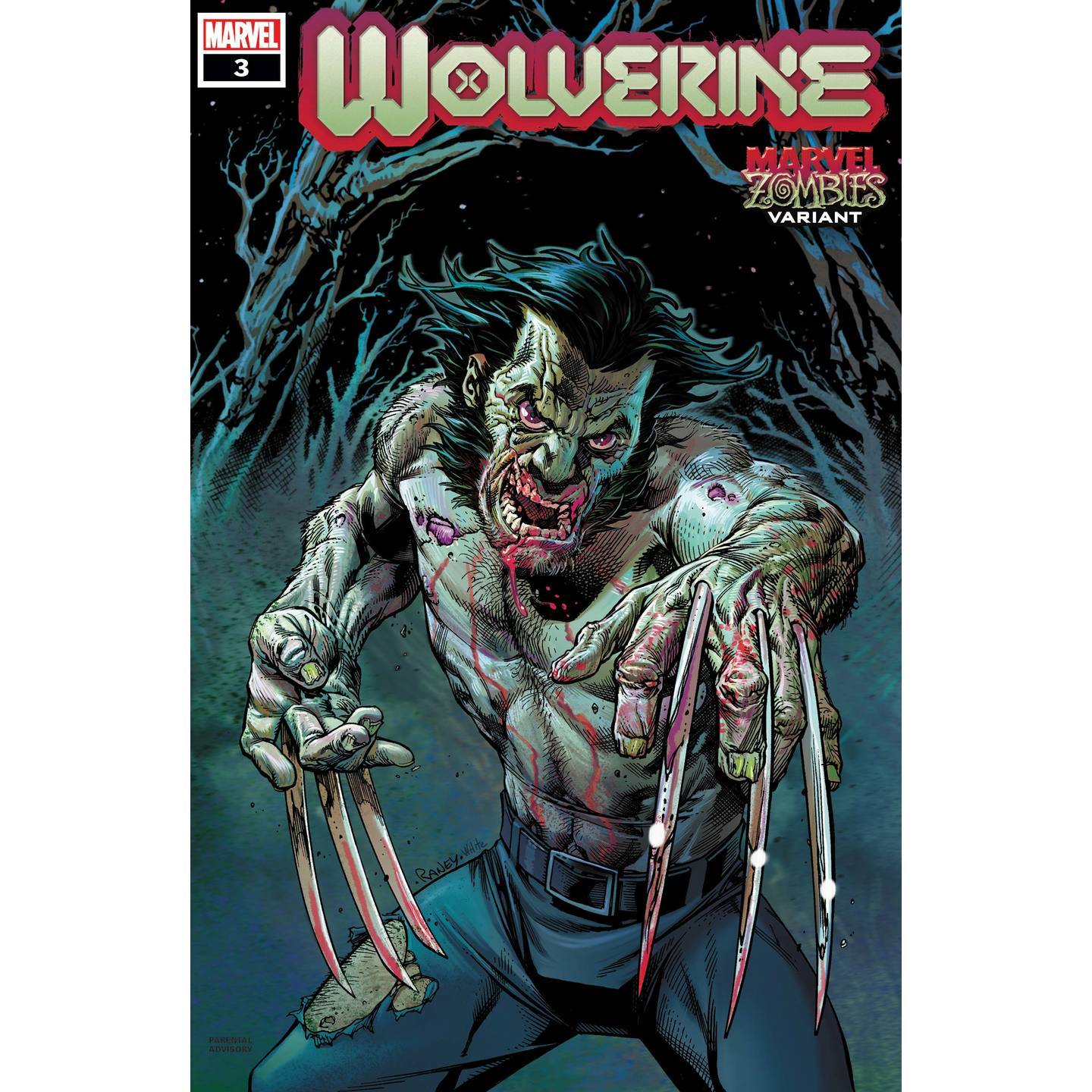 WOLVERINE #3 RANEY MARVEL ZOMBIES VAR DX