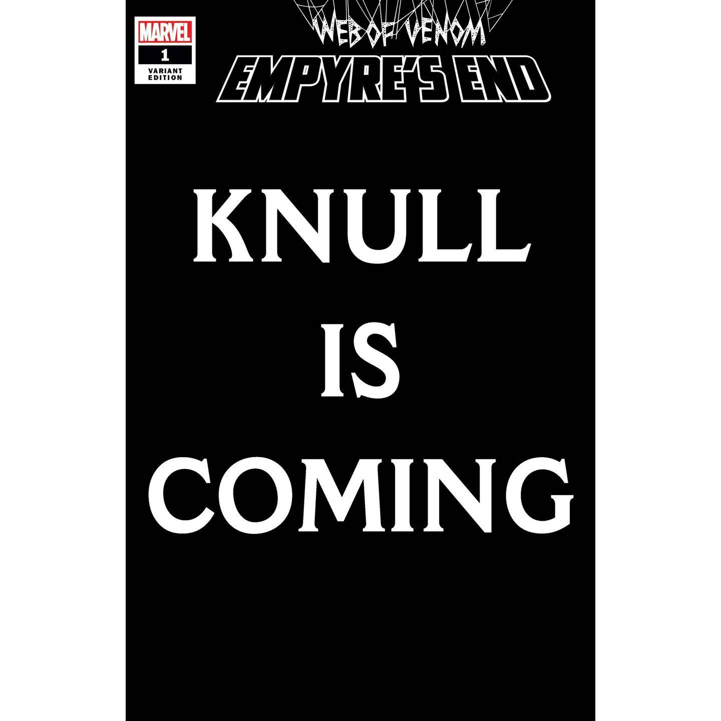 WEB OF VENOM EMPYRES END #1 KNULL IS COMING VAR