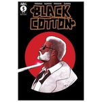 BLACK COTTON #5 (OF 6)