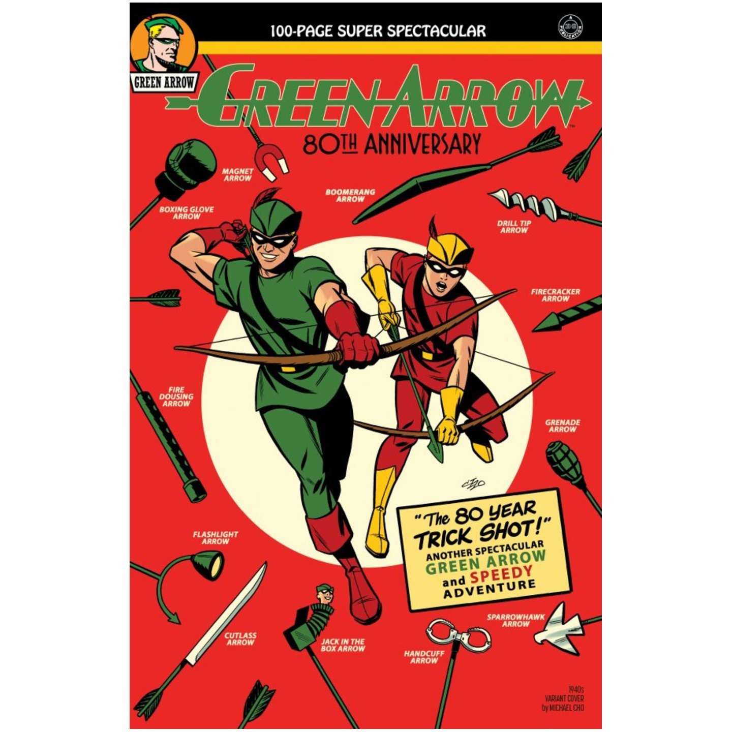 GREEN ARROW 80TH ANNIVERSARY 100-PAGE SUPER SPECTACULAR #1 CVR B MICHAEL CHO 1940S VAR