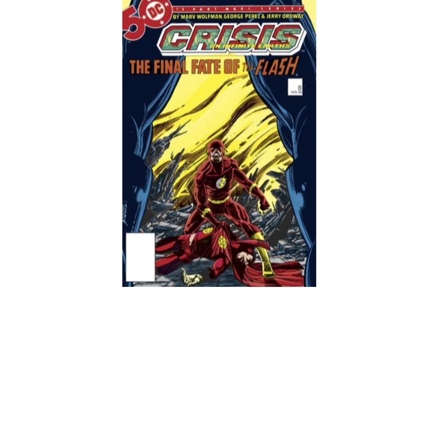 CRISIS ON INFINITE EARTHS 8 FACSIMILE EDITION