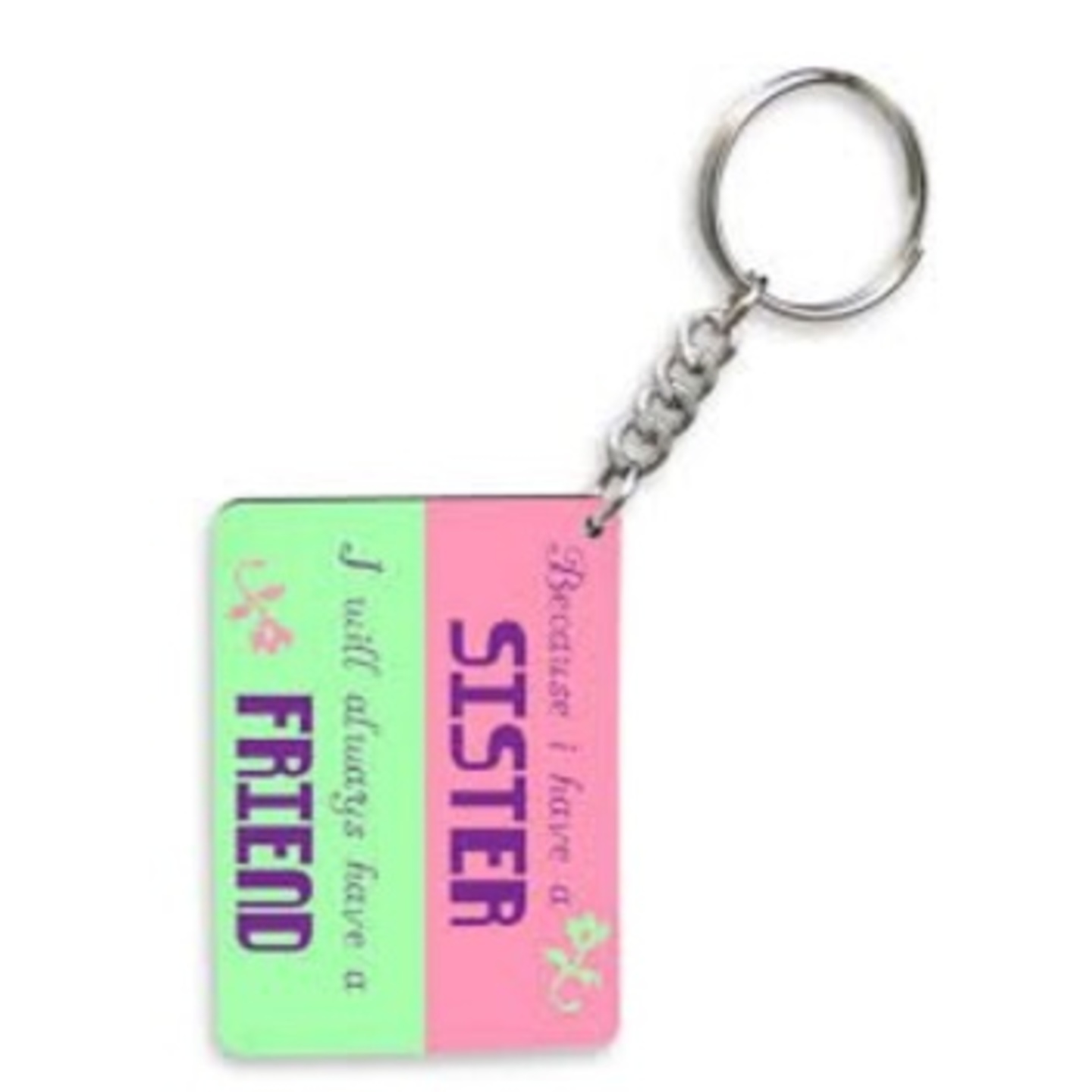 Sister is a Friend Key Chain