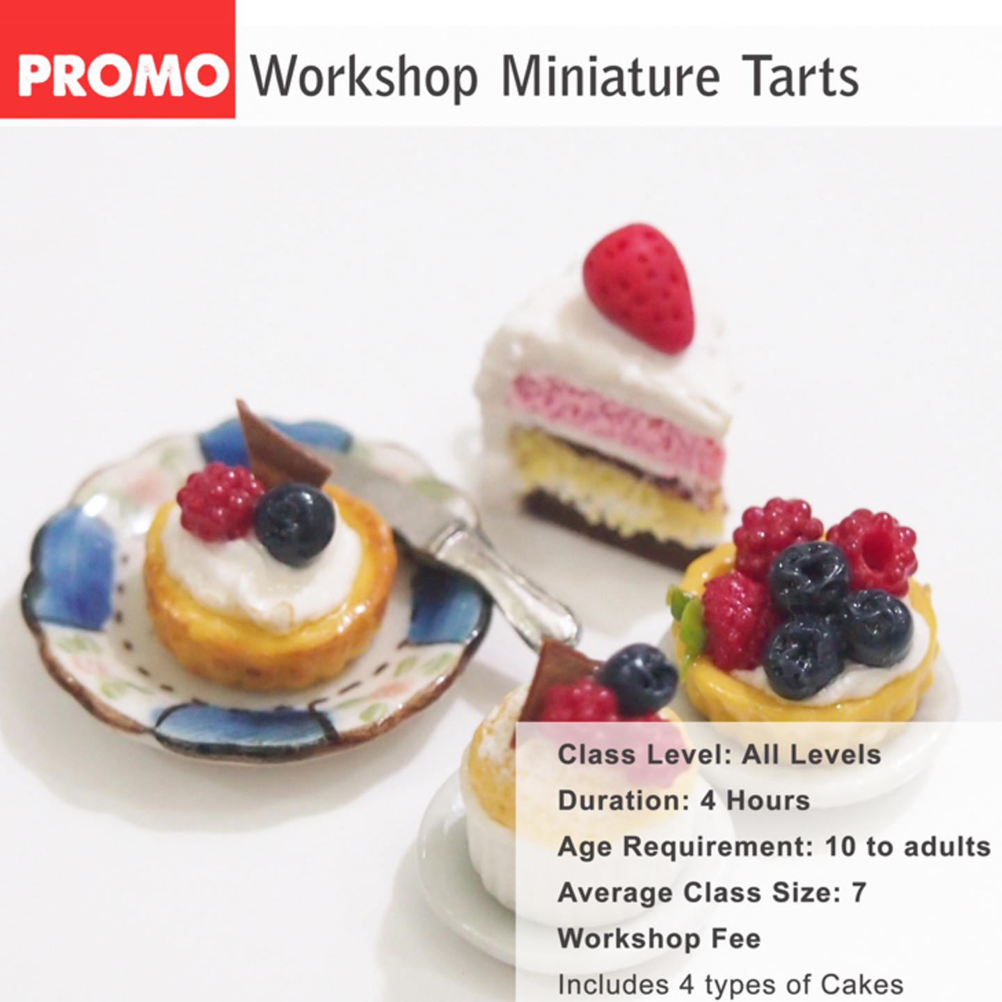 Miniature Food Workshop - patisserie and dessert