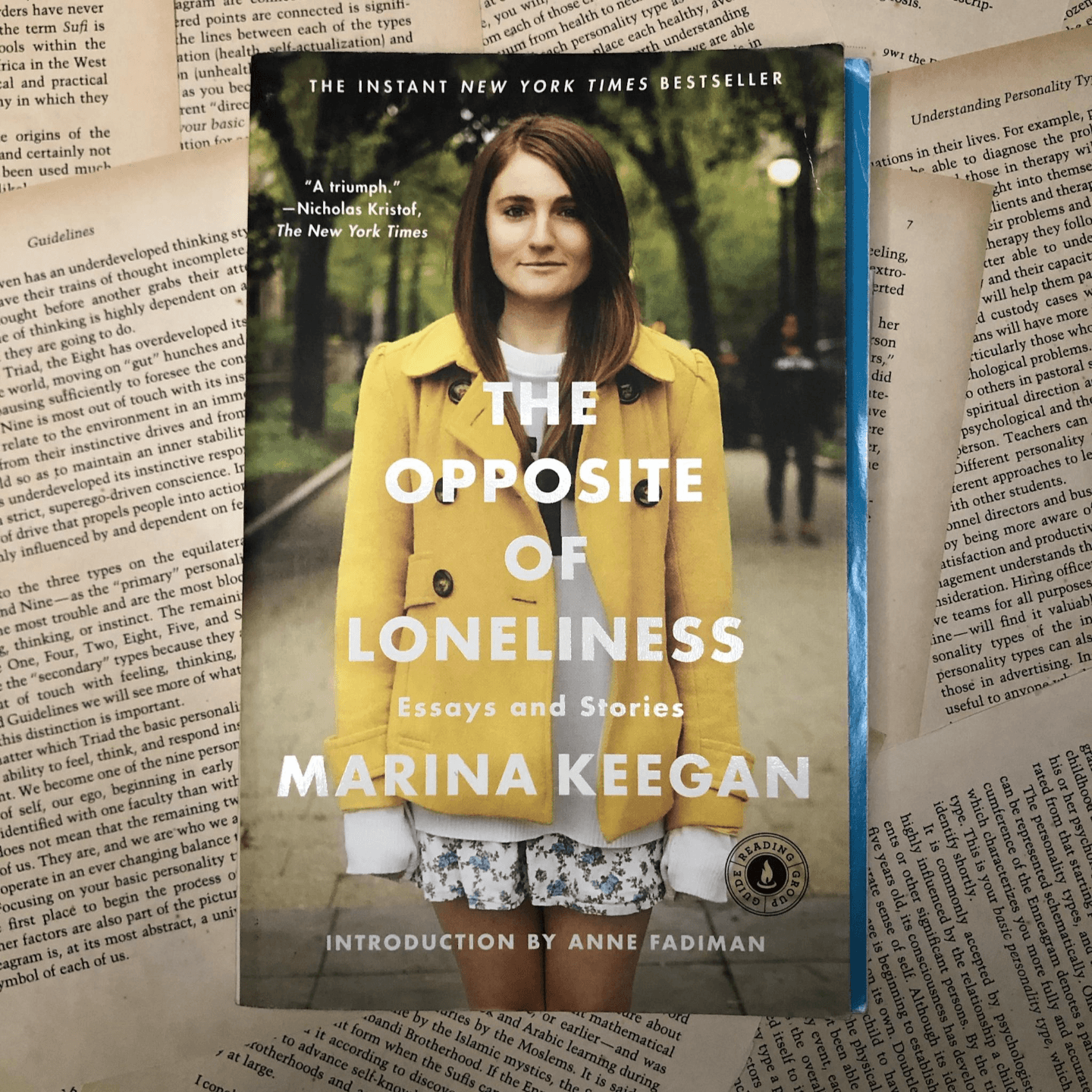 The Opposite of Loneliness by Marina Keegan [Paperback]