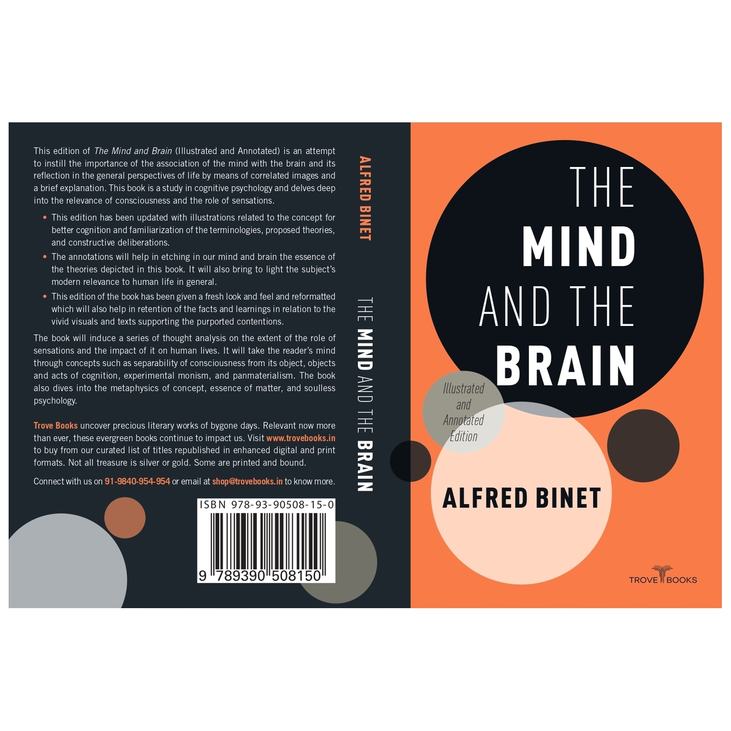 Annotated Edition: The Mind and The Brain