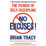 No Excuses: The Power Of Self-Discipline ORIGINAL  (Paperback, Brian Tracy)