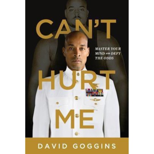 Cant Hurt Me Hardcover, David Goggins Master Your Mind And Defy The Odds Hardcover  4 December  Hardcover, David Goggins