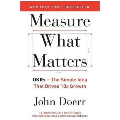 Measure What Matters  (English, Paperback, Doerr John)