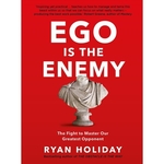 Ego is the Enemy (English, Paperback, Holiday Ryan)