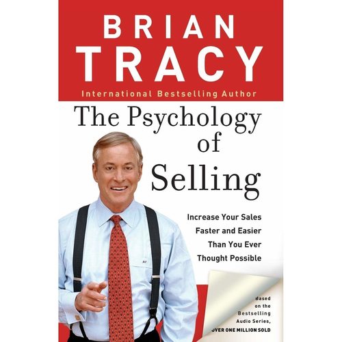 The Psychology Of Selling  Paperback, BRIAN TRACY