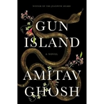 Gun Island (English, Paperback, Ghosh Amitav)