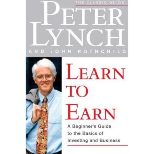 Learn to Earn  (English, Paperback, Lynch Peter)