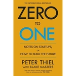 Zero to One - Notes on Start Ups, or How to Build the Future (English, Paperback, Masters Blake)