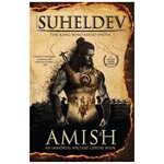 Legend of Suheldev (English, Paperback, Book Amish : An Immortal Writer's Centre)