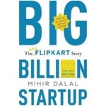 Big Billion Startup (English, Hardcover, Dalal Mihir)
