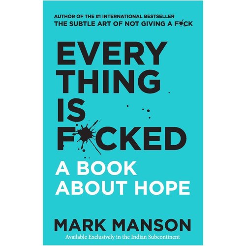 Everything Is F*cked (English, Paperback, Manson Mark)