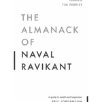The Almanack of Naval Ravikant  English, Paperback, Jorgenson Eric