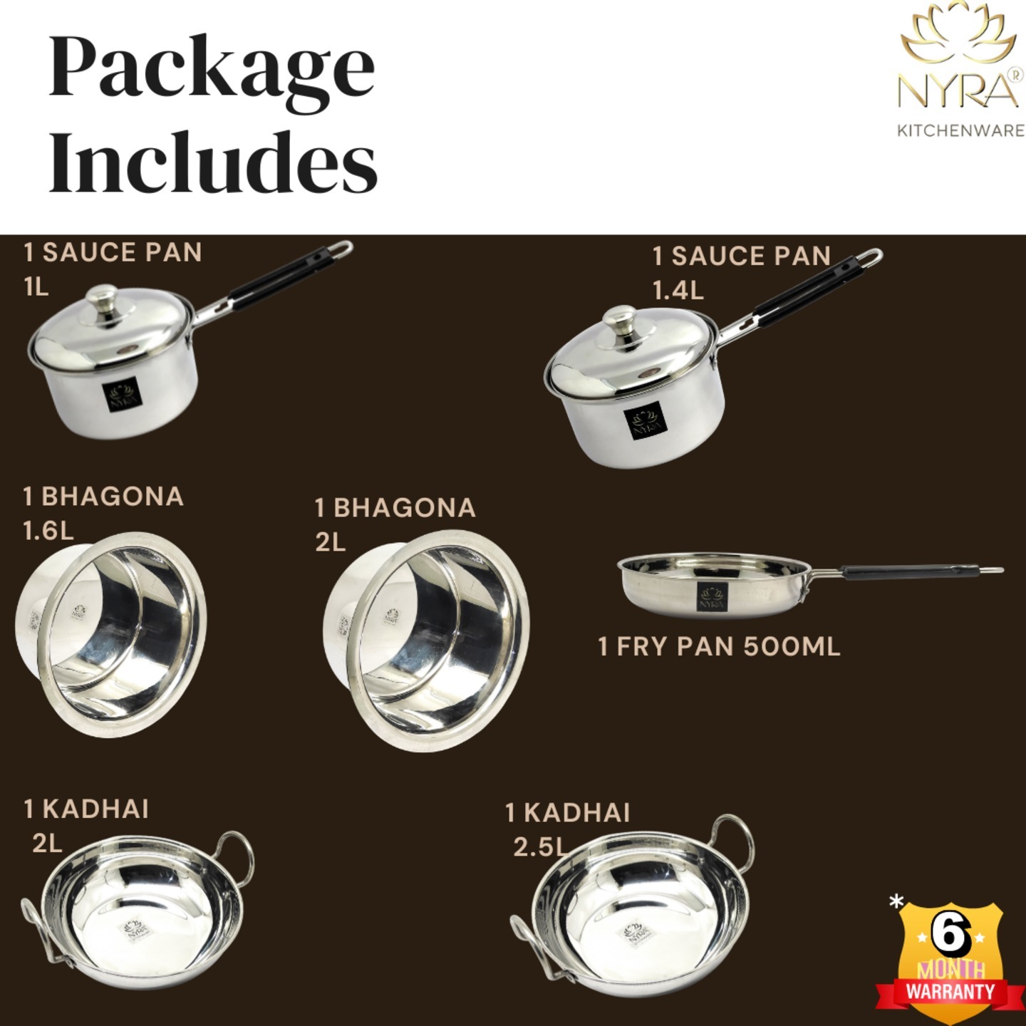 Nyra Stainless Steel Cookware Set of 7 Pieces - 2 Kadhai 2 Ltr& 2.5 Ltr, 1 Fry Pan 500 ML, 2 Sauce Pan 1 Ltr& 1.4 Ltr and 2Bhagonas 1.6 Ltr& 2 Ltr  Induction Friendly Kitchenware Cooking Essentials