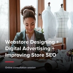 Mega Bundle - Webstore designing + Digital Advertising + Improving Store SEO