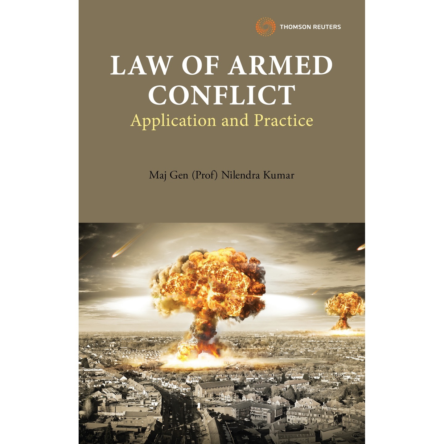 Law of Armed Conflict - Application and Practice