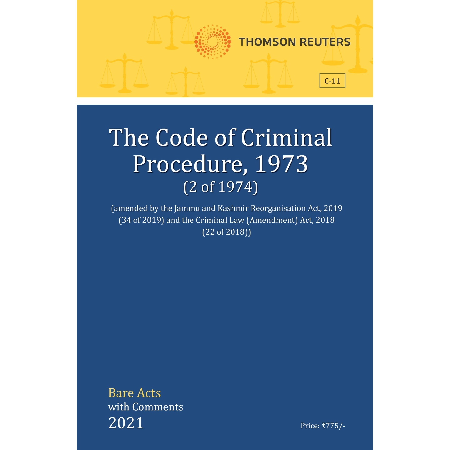 The Code of Criminal Procedure, 1973 (Bare Acts with Comments 2021)
