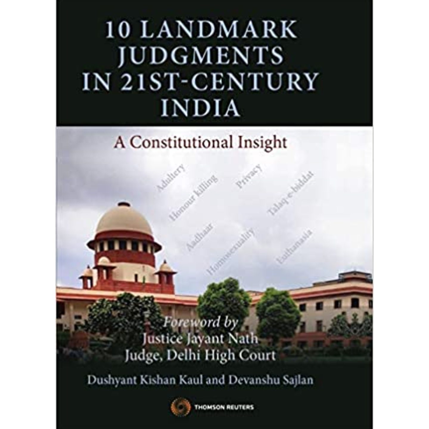 10 Landmark Judgments in 21st-Century India