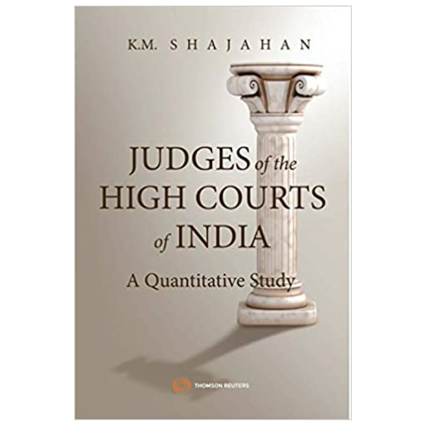 Judges of the High Courts of India A Quantitative Study