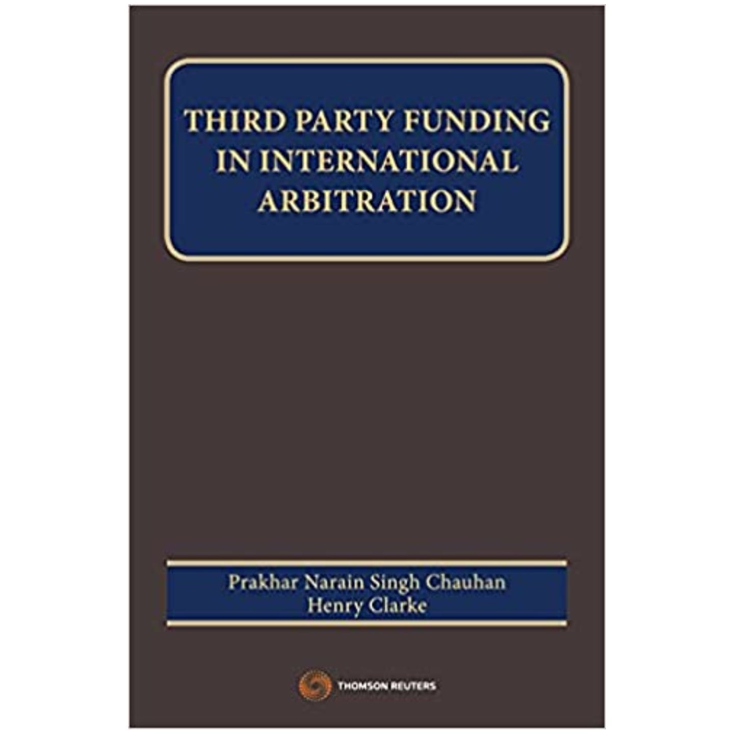Third party funding in international arbitration