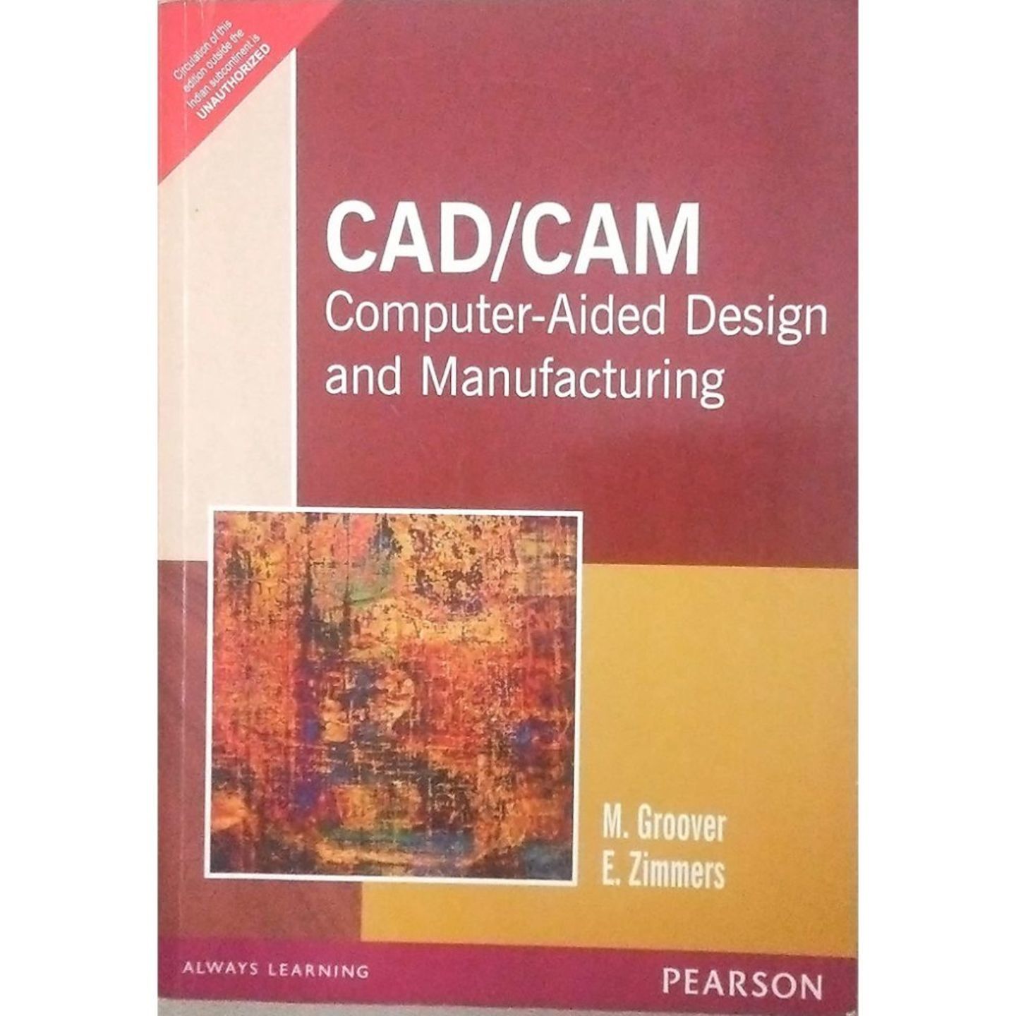 principio Desarmado bienestar CAD/CAM Computer Aided Design and Manufacturing by E Zimmer M Groover