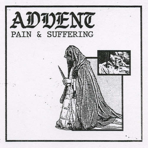 ADVENT - Pain & Suffering LP