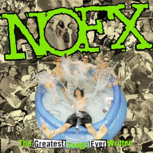 NOFX - The Greatest Songs Ever Written (By Us) 2xLP 