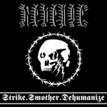 REVENGE - Strike. Smother. Dehumanize LP