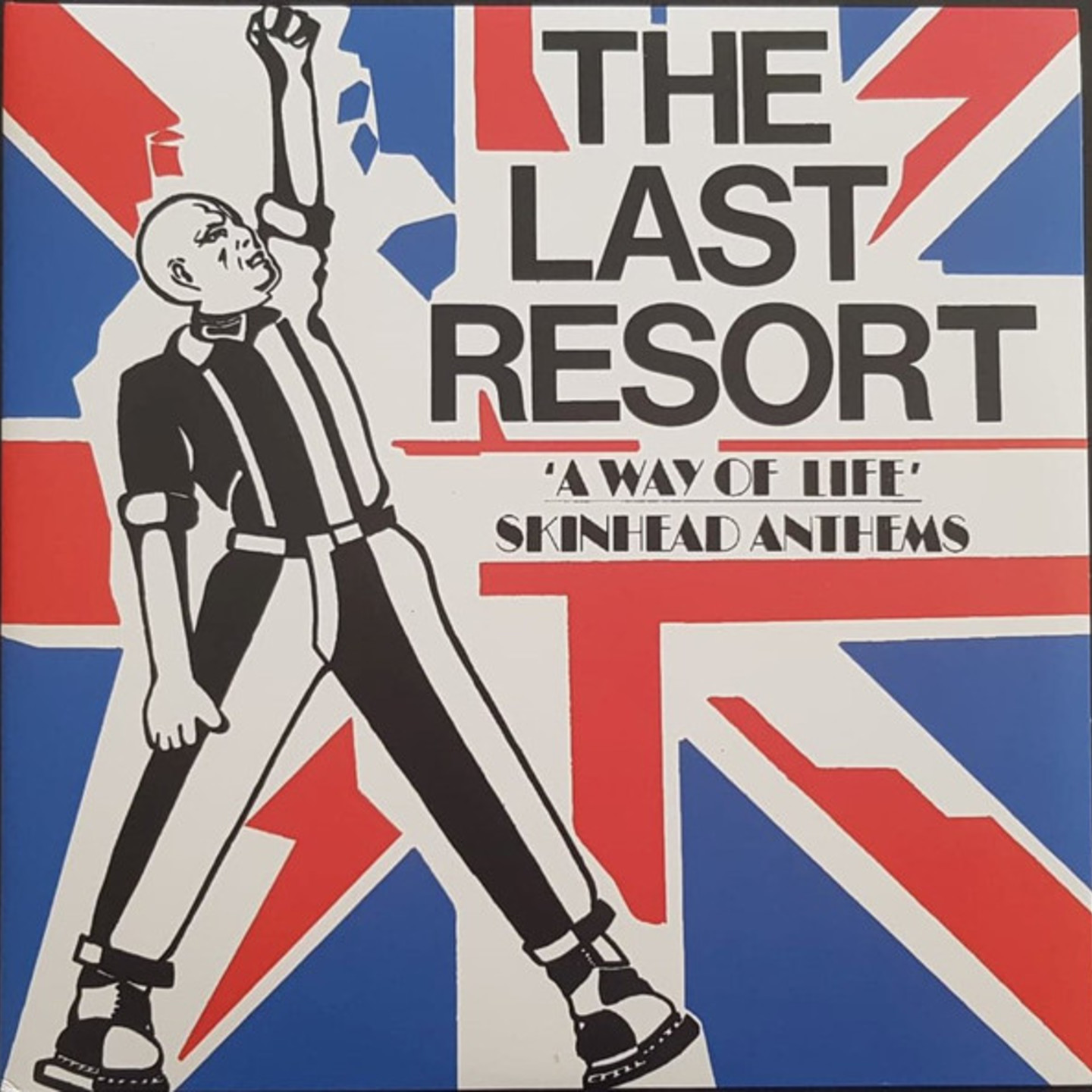 LAST RESORT, THE - A Way Of Life Skinhead Anthems LP