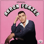 AARON FRAZER - Introducing... LP (Indie Exclusive Limited Edition Translucent Pink Glass LP)
