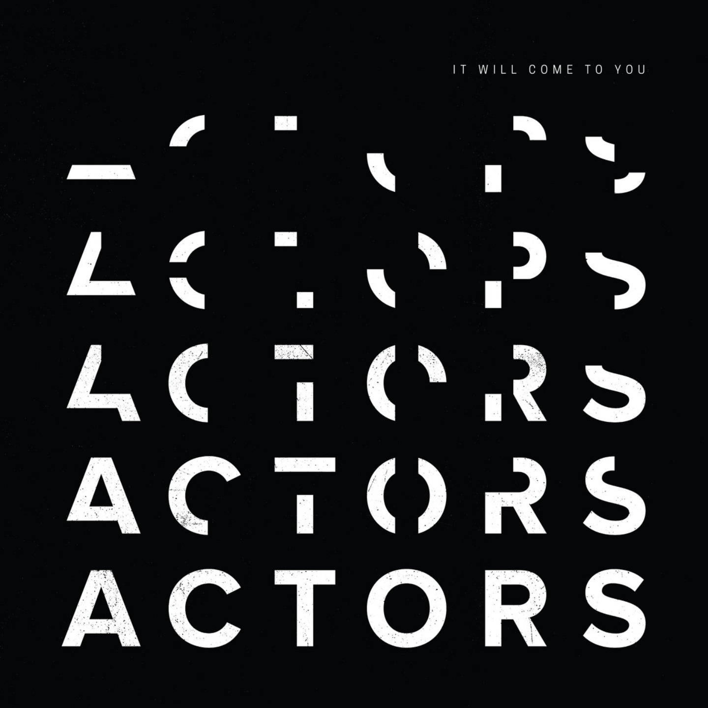 ACTORS - It Will Come To You LP (Clear Vinyl)