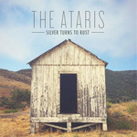 ATARIS, THE - Silver Turns To Rust LP Colour Splatter Vinyl