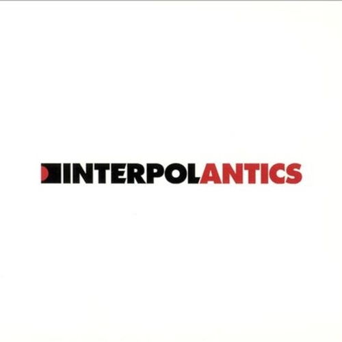 INTERPOL - Antics LP