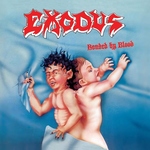 EXODUS - Bonded By Blood LP