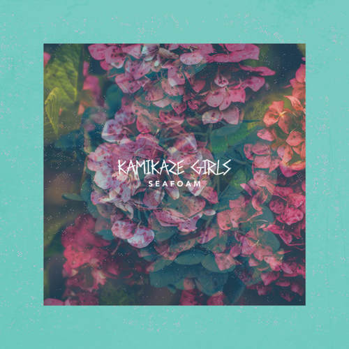 KAMIKAZE GIRLS - Seafoam LP