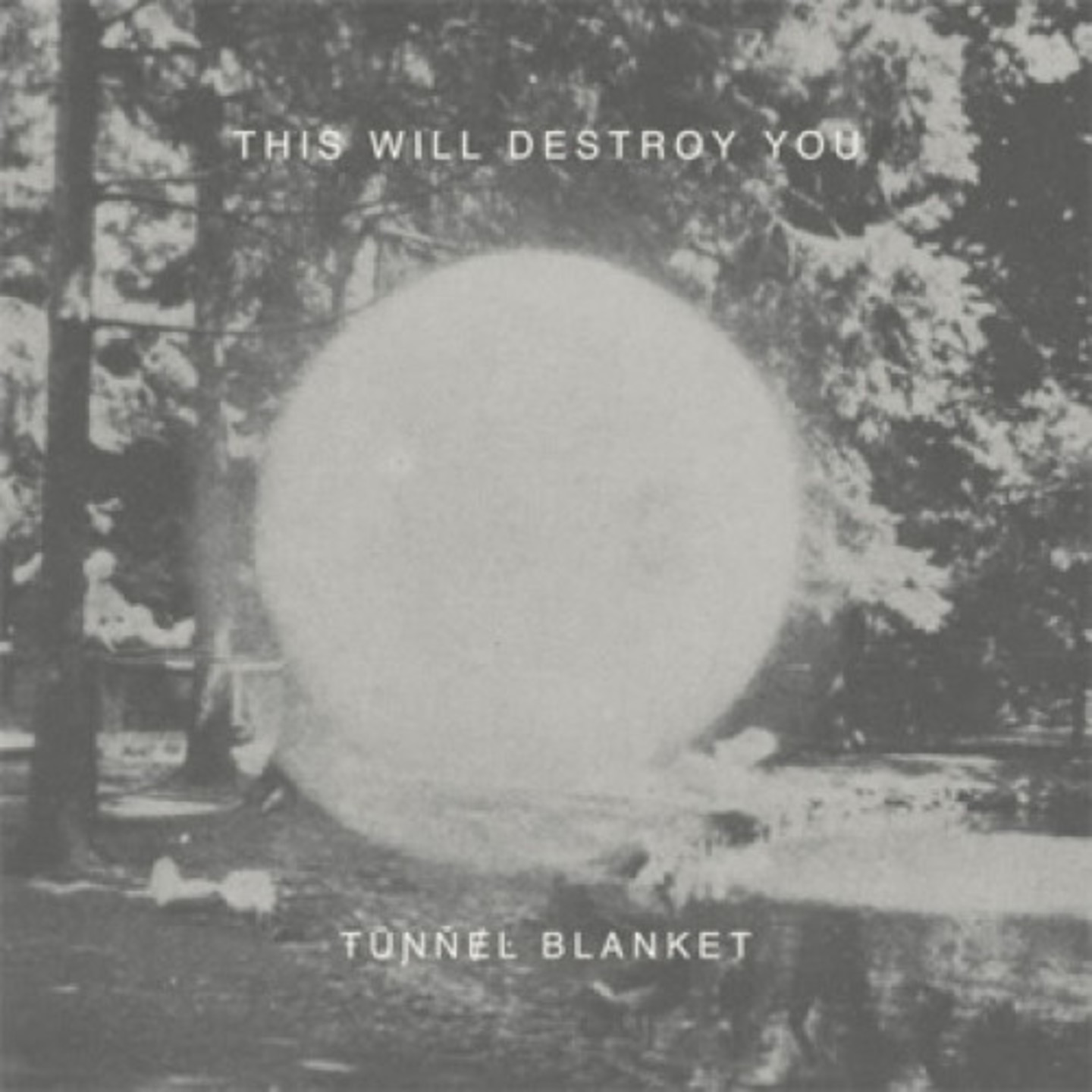 THIS WILL DESTROY YOU - Tunnel Blanket 2xLP