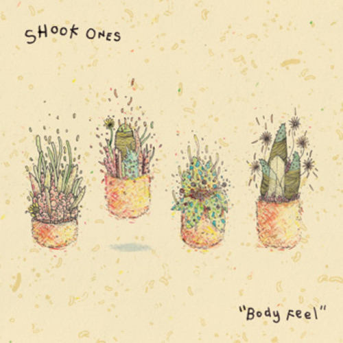 SHOOK ONES - Body Feel LP