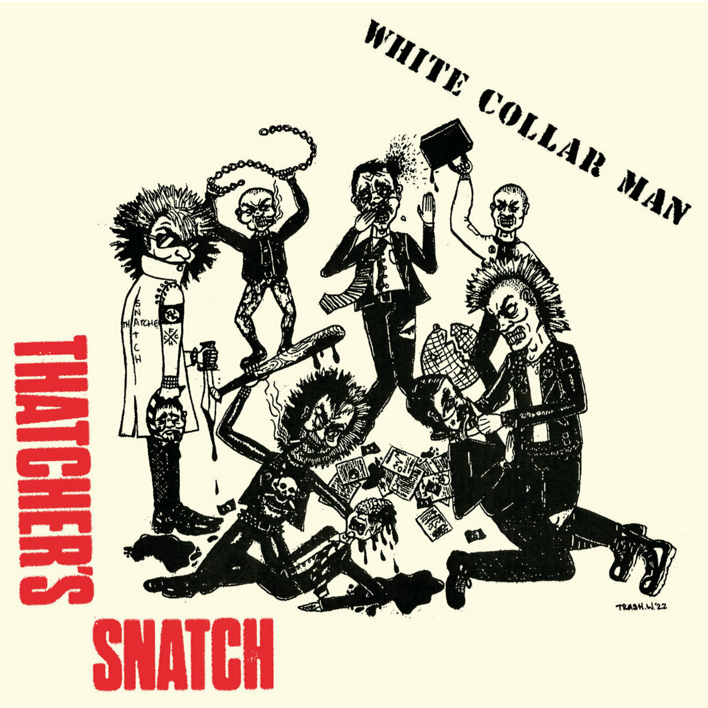 THATCHERS SNATCH - White Collar Man 7