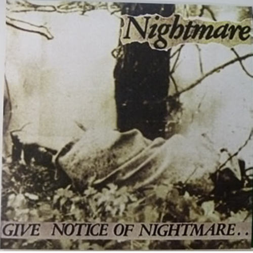 NIGHTMARE - Give Notice Of Nightmare LP Green Vinyl