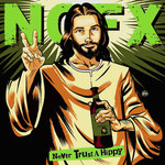 NOFX - Never Trust A Hippy 10"